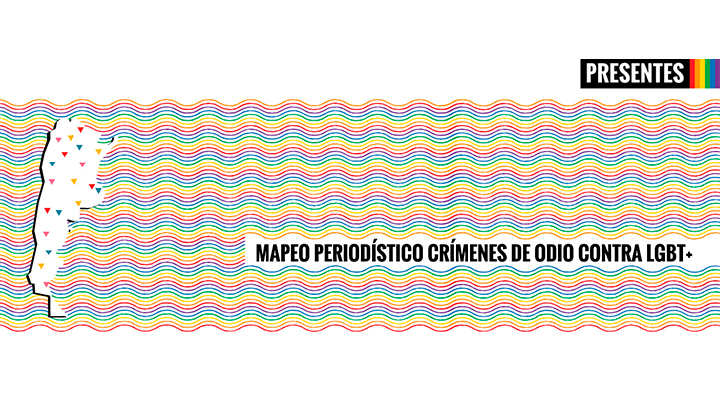 Agencia Presentes - Mapa periodístico de crímenes de odio contra LGBT+